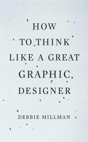 How to Think Like a Great Graphic Designer image number 0