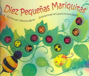Diez Pequenas Mariquitas [With 10 Attached Vinyl Bugs] = Ten Little Ladybugs image number 0