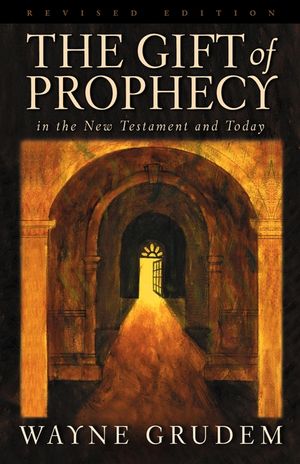 The Gift of Prophecy: In the New Testament and Today image number 0