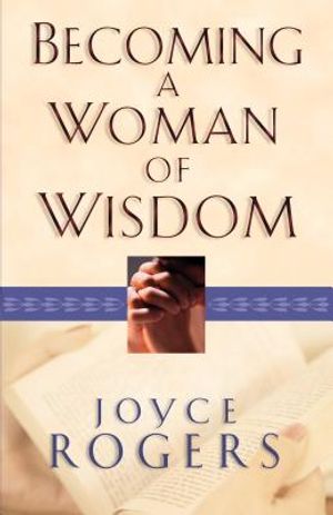 Becoming a Woman of Wisdom image number 0