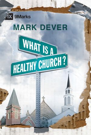 What Is a Healthy Church? image number 0