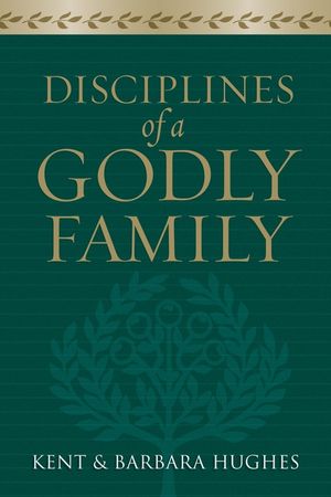 Disciplines of a Godly Family image number 0