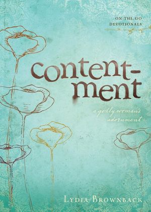 Contentment: A Godly Woman's Adornment image number 0