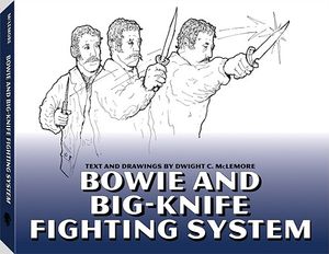 Bowie and Big-Knife Fighting System image number 0