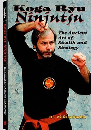 Koga Ryu Ninjutsu: The Ancient Art of Stealth and Strategy image number 0