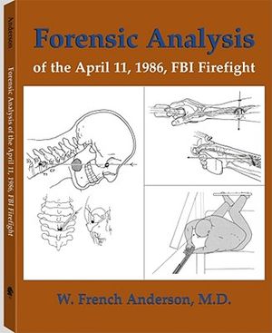 Forensic Analysis of the April 11, 1986, FBI Firefight image number 0