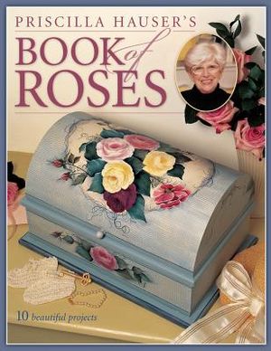 Priscilla Hauser's Book of Roses image number 0