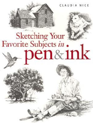 Sketching Your Favorite Subjects in Pen & Ink image number 0