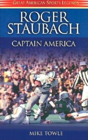 Roger Staubach: Captain America image number 0