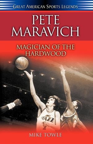 Pete Maravich: Magician of the Hardwood image number 0