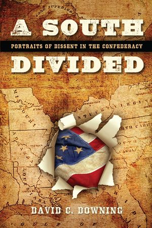 A South Divided: Portraits of Dissent in the Confederacy image number 0