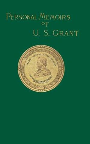 Personal Memoirs of U. S. Grant: Volume Two image number 0
