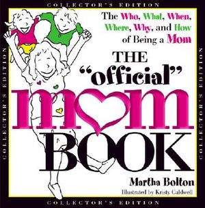 The Official Mom Book (Collector's Edition) image number 0