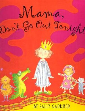 Mama Don't Go Out Tonight image number 0