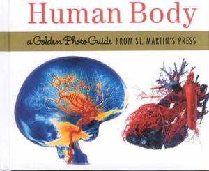 The Human Body: A Golden Photo Guide from St. Martin's Press image number 0