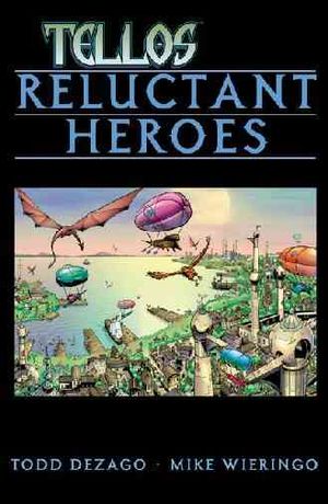 Tellos Volume 1: Reluctant Heroes image number 0