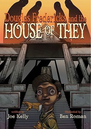 Douglas Fredericks and the House of They image number 0