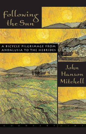 Following the Sun: A Bicycle Pilgrimage from Andalusia to the Hebrides image number 0