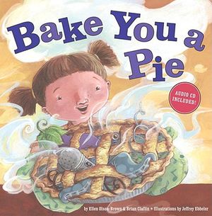 Bake You a Pie [With CD] image number 0