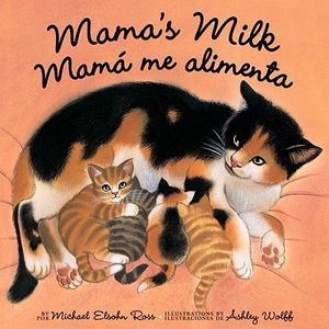 Mama's Milk/Mama Me Alimenta image number 0