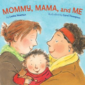 Mommy, Mama, and Me image number 0