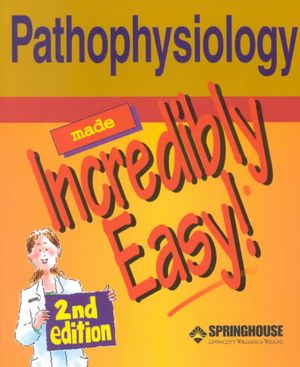 Pathophysiology Made Incredibly Easy! image number 0