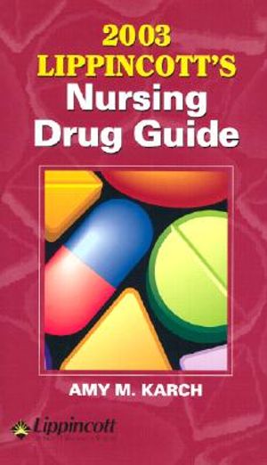 2003 Lippincott's Nursing Drug Guide image number 0