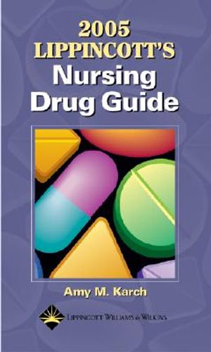 Lippincott's Nursing Drug Guide &not;With Mini CDROM| image number 0
