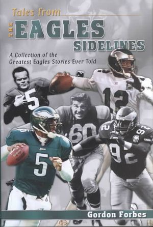 Tales from the Eagles Sidelines image number 0