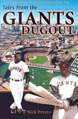 Tales from the San Francisco Giants Dugout image number 0