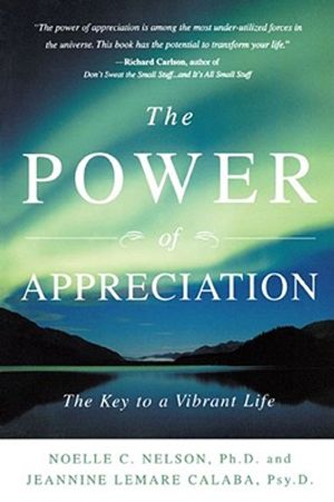 The Power of Appreciation: The Key to a Vibrant Life image number 0