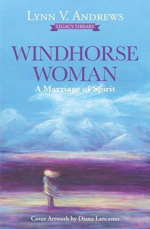 Windhorse Woman: A Marriage of Spirit image number 0