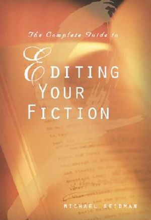The Complete Guide to Editing Your Fiction image number 0