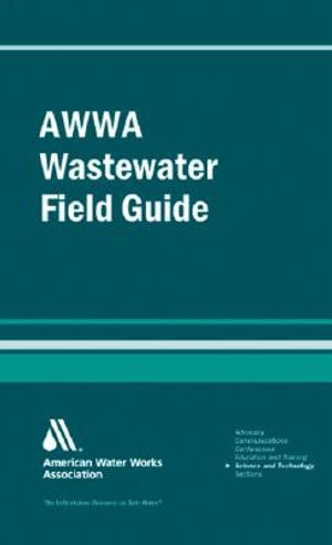 Awwa Wastewater Operator Field Guide image number 0
