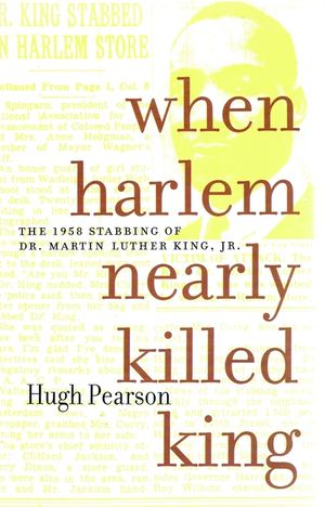 When Harlem Nearly Killed King: The 1958 Stabbing of Dr. Martin Luther King Jr. image number 0