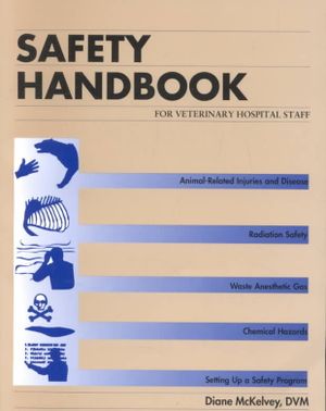 Safety Handbook for Veterinary Hospital Staff image number 0