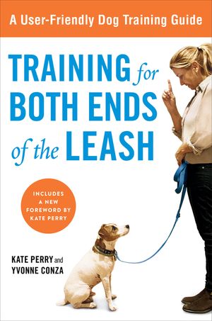 Training for Both Ends of the Leash: A Guide to Cooperation Training for You and Your Dog image number 0