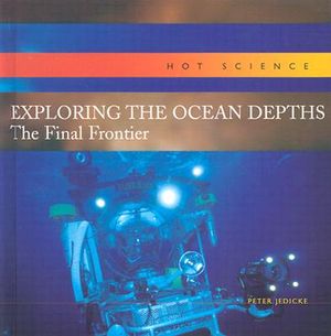 Exploring the Ocean Depths: The Final Frontier image number 0