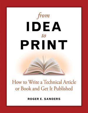 From Idea to Print: How to Write a Technical Article or Book and Get It Published image number 0