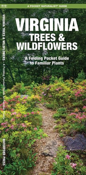Virginia Trees & Wildflowers: An Introduction to Familiar Species image number 0
