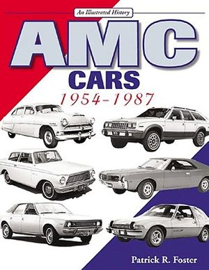 AMC Cars 1954-1987: An Illustrated History image number 0