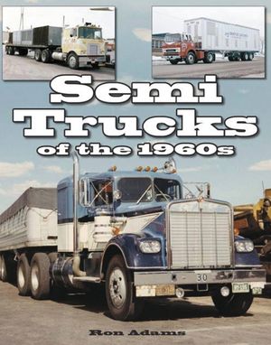 Semi Trucks of the 1960s image number 0