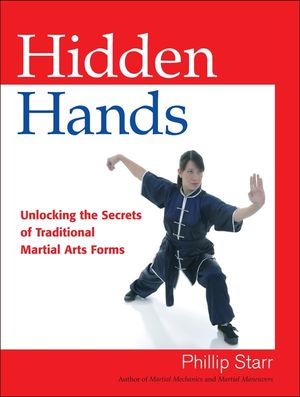 Hidden Hands: Unlocking the Secrets of Traditional Martial Arts Forms image number 0