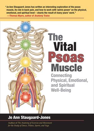 The Vital Psoas Muscle: Connecting Physical, Emotional, and Spiritual Well-Being image number 0