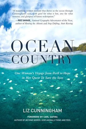 Ocean Country: One Woman's Voyage from Peril to Hope in Her Quest to Save the Seas image number 0