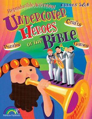Undercover Heroes of the Bible Grades 3-4 image number 0