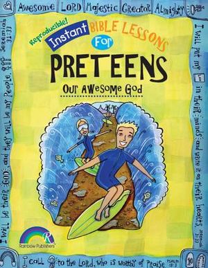 Instant Bible: Our Awesome God: Preteens image number 0