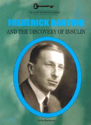 Frederick Banting and the Discovery of Insulin image number 0