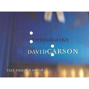 David Carson: Fotografiks: An Equilibrium Between Photography and Design Through Graphic Expression That Evolves from Content image number 0
