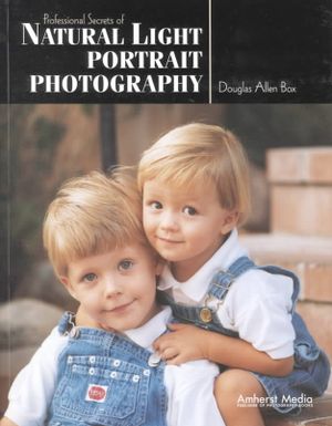 Professional Secrets of Natural Light Portrait Photography image number 0